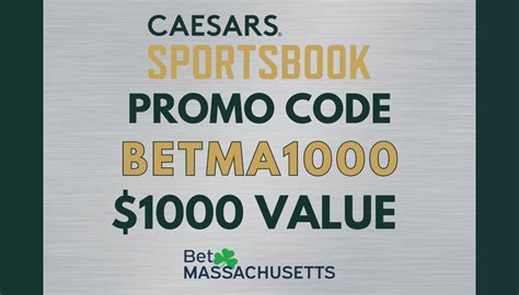 caesars massachusetts promo code|Caesars Massachusetts Promo Code BETMA1000: $1,000 Bonus.